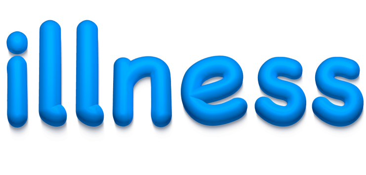illness
